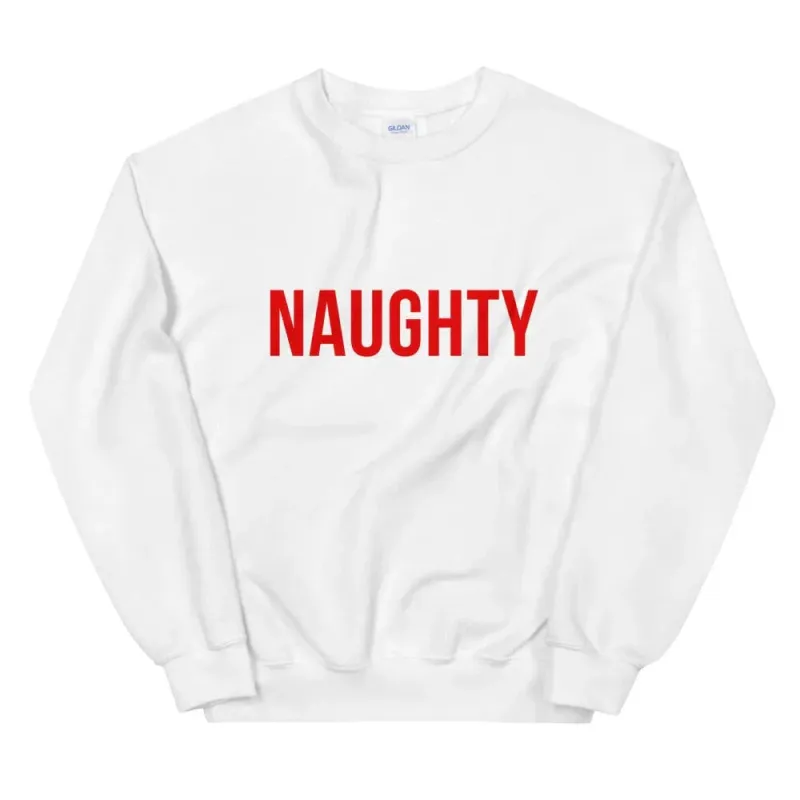 Naughty Sweatshirt made by Zulily