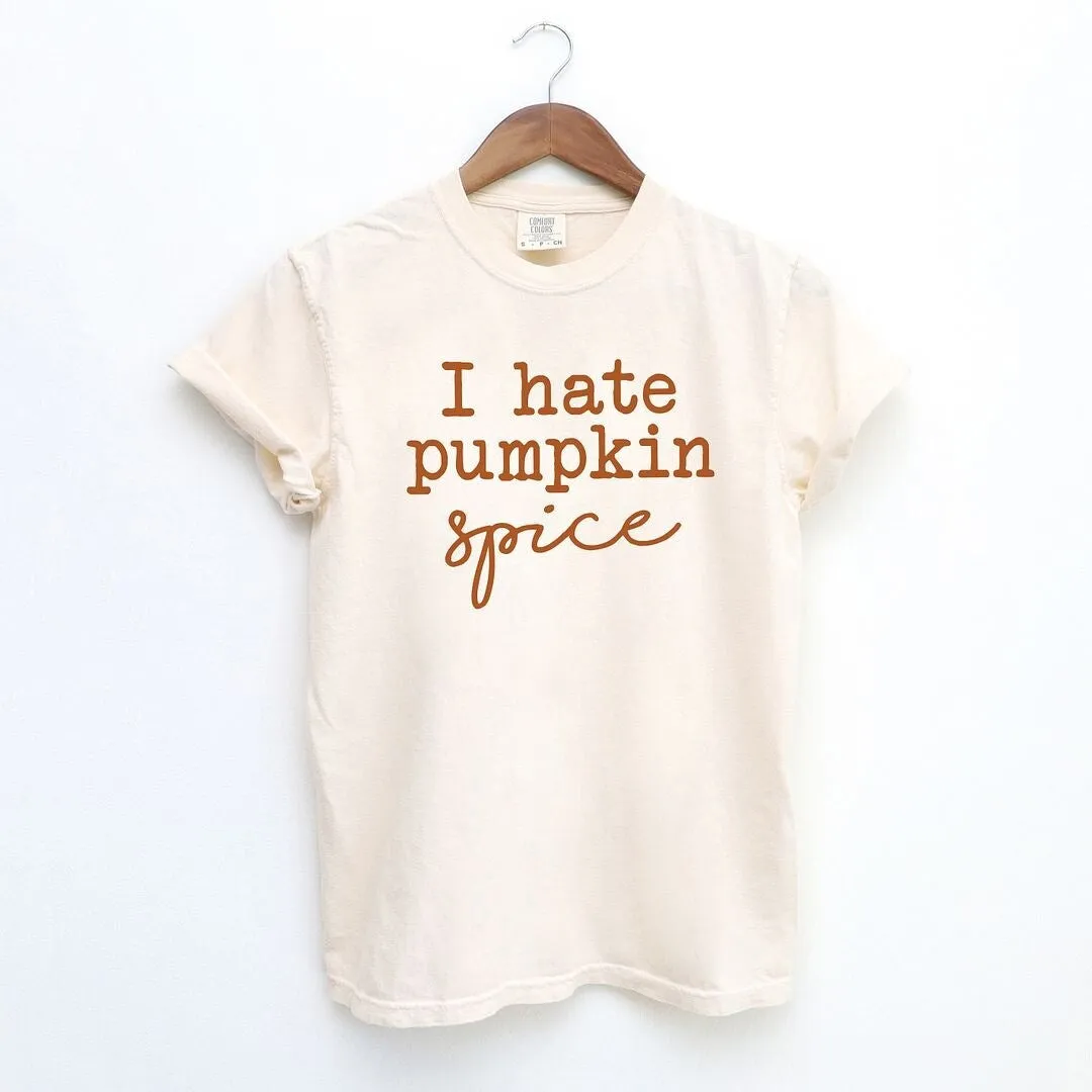 I Hate Pumpkin Spice Garment Dyed Tee sold by Zulily product image thumbnail 2
