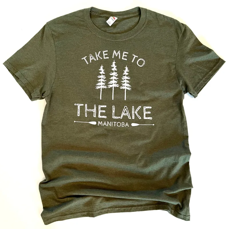 TAKE ME TO THE LAKE T-SHIRT sold by Oh Canada WPG