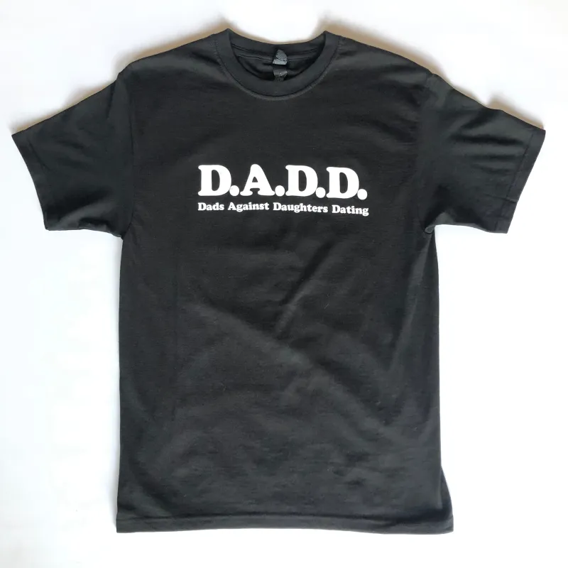 DADS AGAINST DAUGHTER DATING T-SHIRT sold by Oh Canada WPG