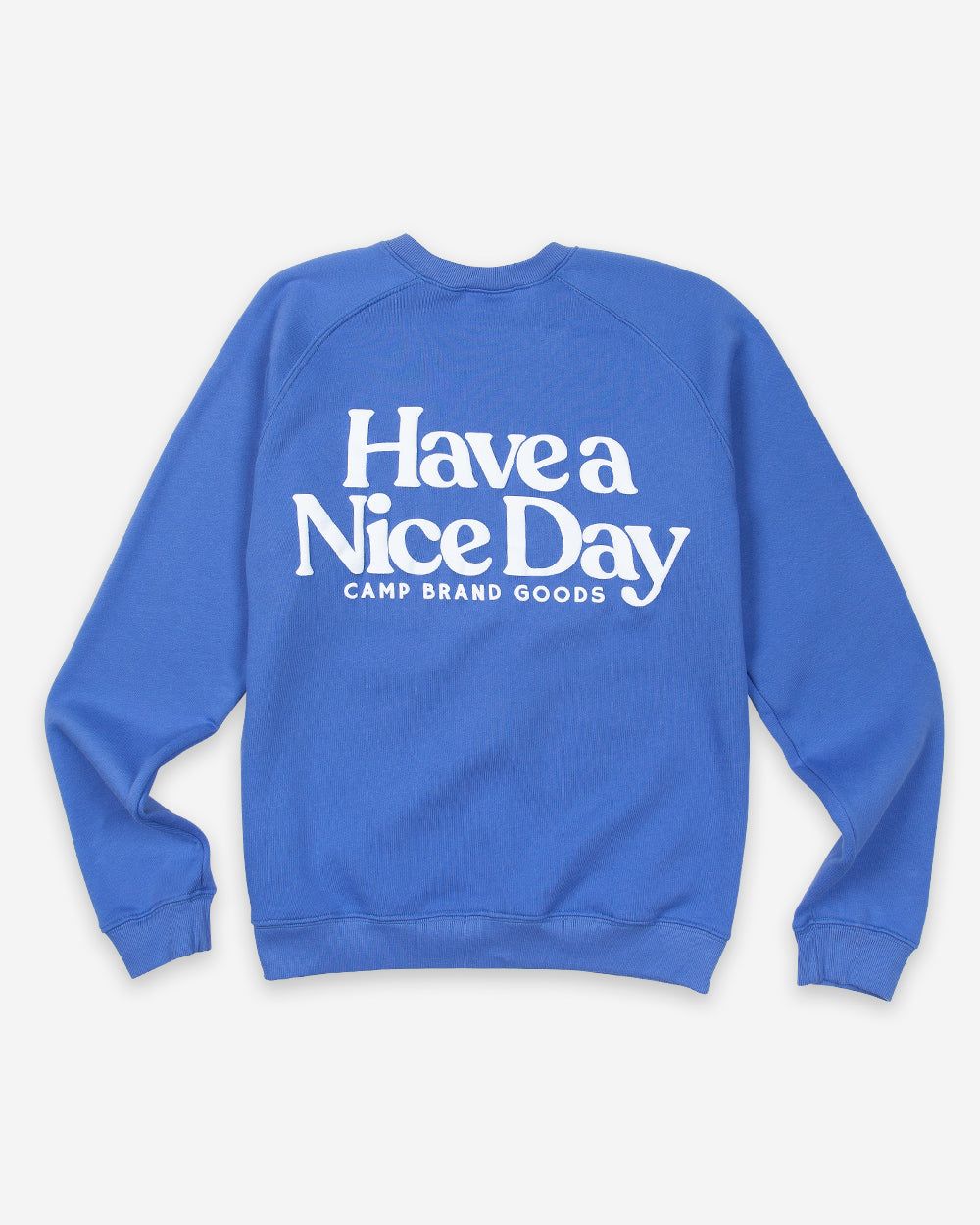 Have A Nice Day Box-Cut Sweatshirt sold by Camp Brand Goods product image thumbnail 2