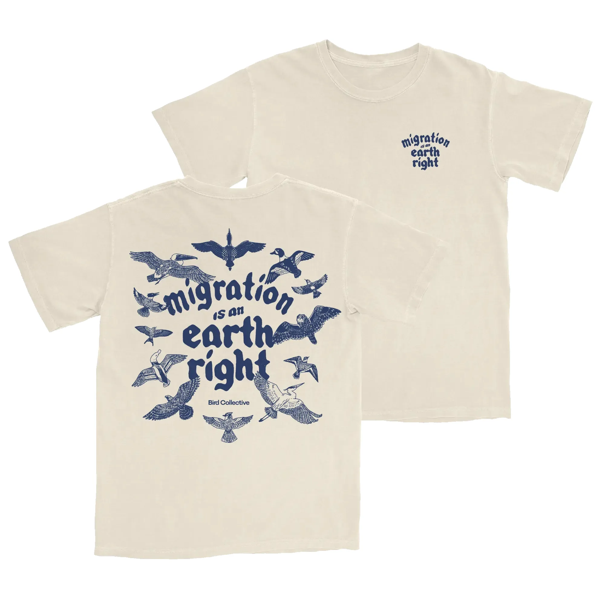Migration Is An Earth Right Tee sold by Bird Collective