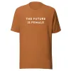 FUTURE IS FEMALE TEE sold by Otherwild