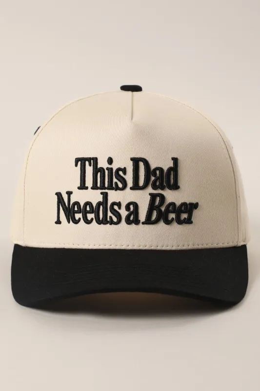 This Dad Needs a Beer Embroidered Two-Tone Baseball Cap sold by Evercado