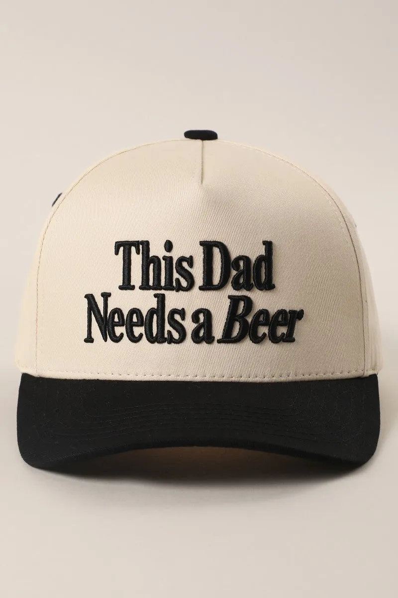 This Dad Needs a Beer Embroidered Two-Tone Baseball Cap sold by Evercado