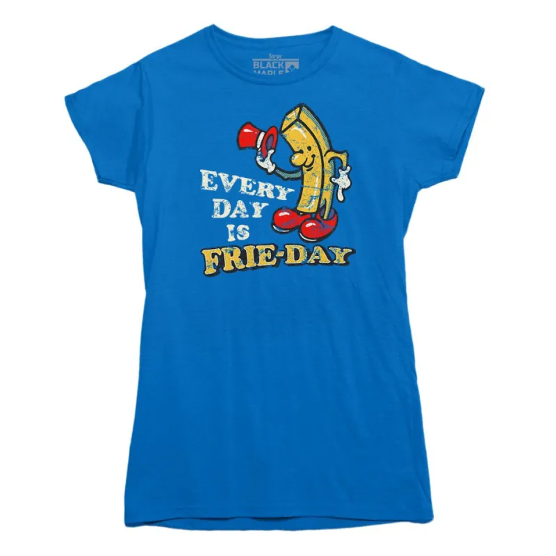 Every Day is Frie-day T-shirt sold by Black Maple Trading