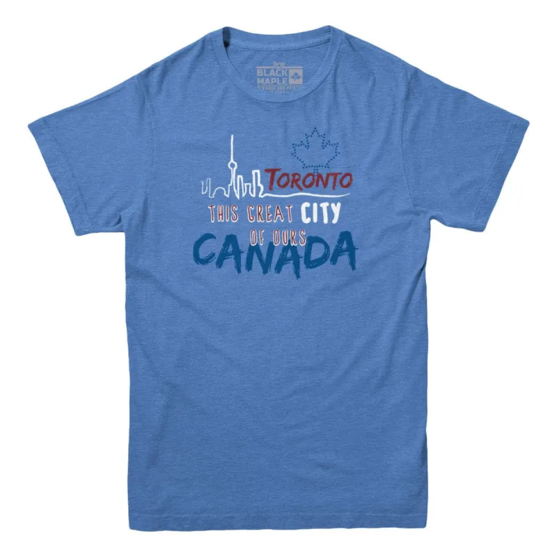 Toronto: This Great City T-shirt sold by Black Maple Trading