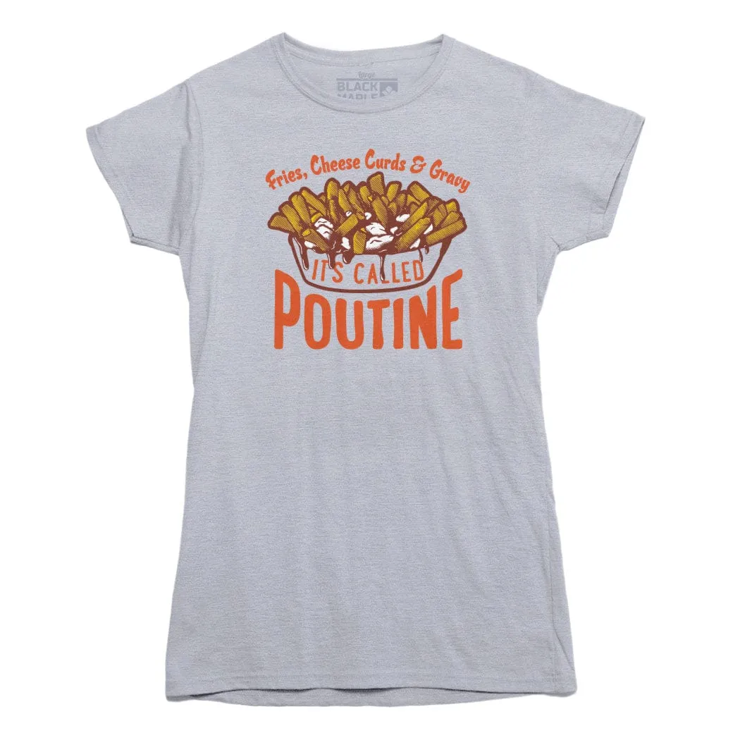 It's Called Poutine T-shirt sold by Black Maple Trading product image thumbnail 2