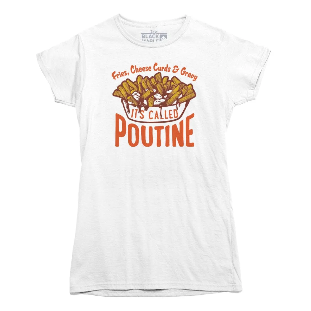 It's Called Poutine T-shirt sold by Black Maple Trading product image thumbnail 4