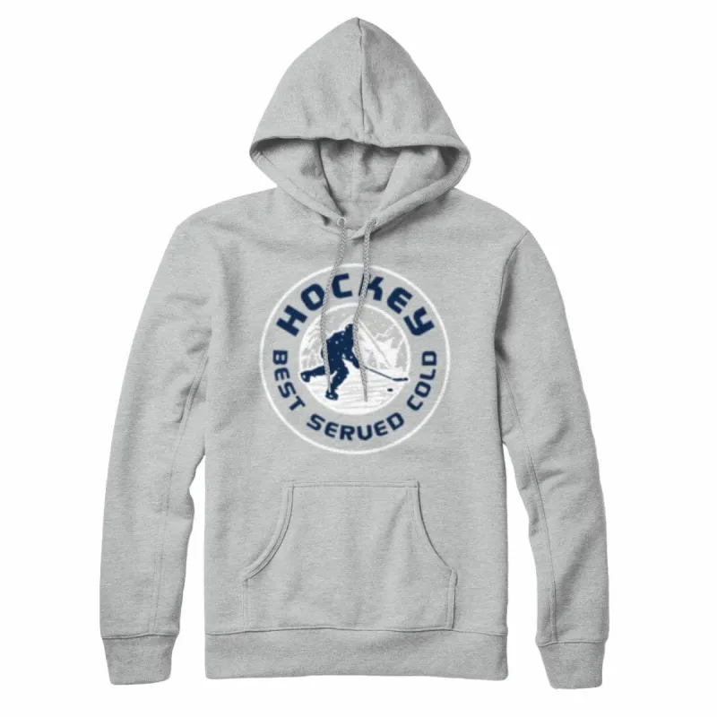 Hockey Best Served Cold Sweatshirt Hoodie sold by Black Maple Trading