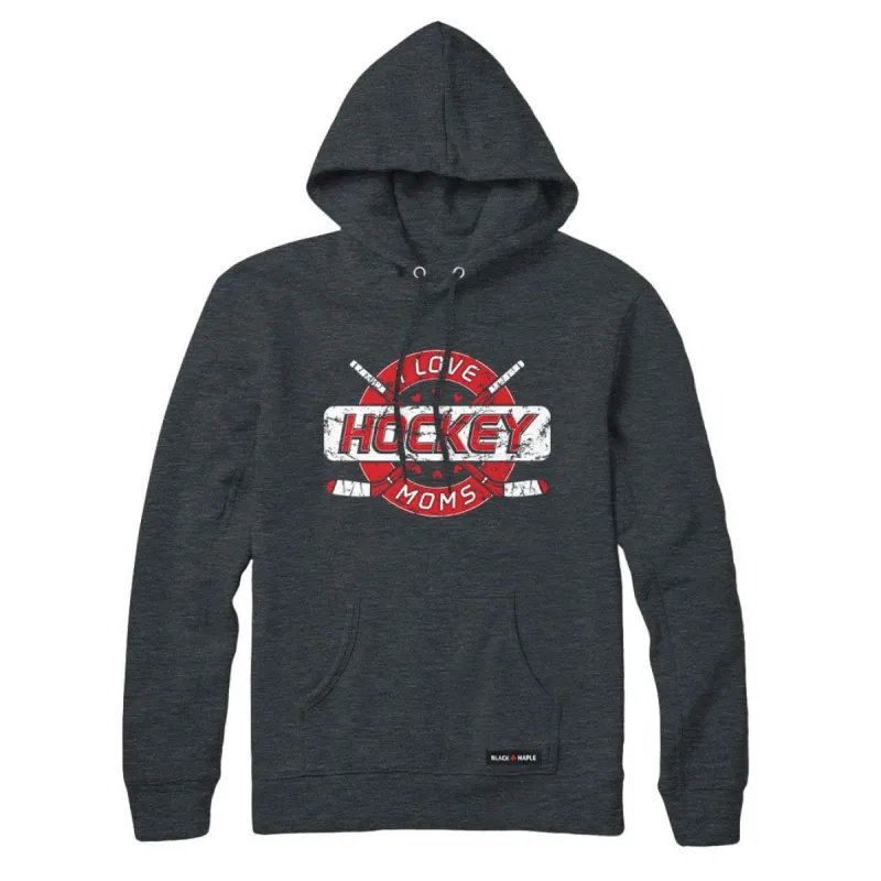 I Love Hockey Moms Sweatshirt or Hoodie sold by Black Maple Trading