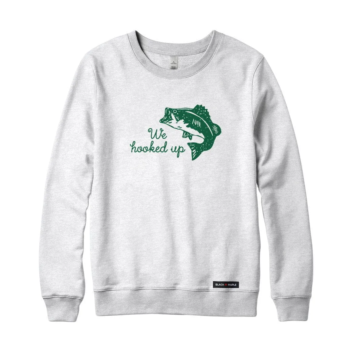 We Hooked Up Fishing Sweatshirt or Hoodie sold by Black Maple Trading product image thumbnail 3