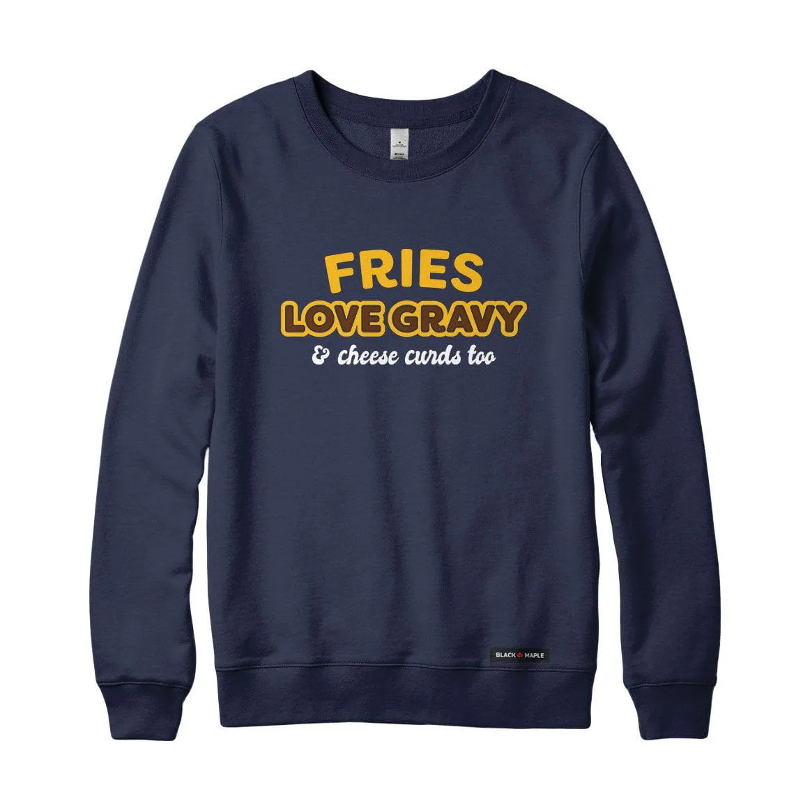 Fries Love Gravy Sweatshirt or Hoodie sold by Black Maple Trading product image thumbnail 2