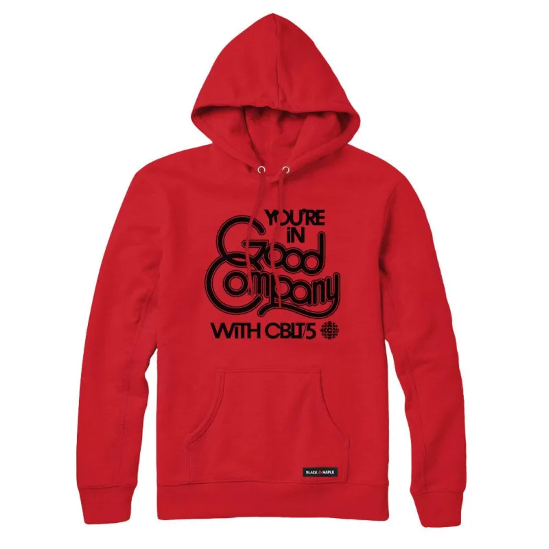 CBLT 5 You're in Good Company Sweatshirt or Hoodie sold by Black Maple Trading