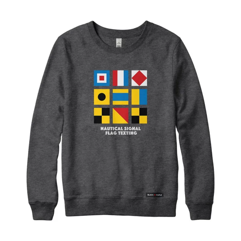 Nautical Signal Flag Texting Sweatshirt or Hoodie sold by Black Maple Trading