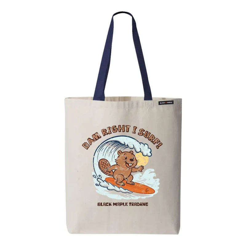 Dam Right I Surf Beaver Tote Bag sold by Black Maple Trading