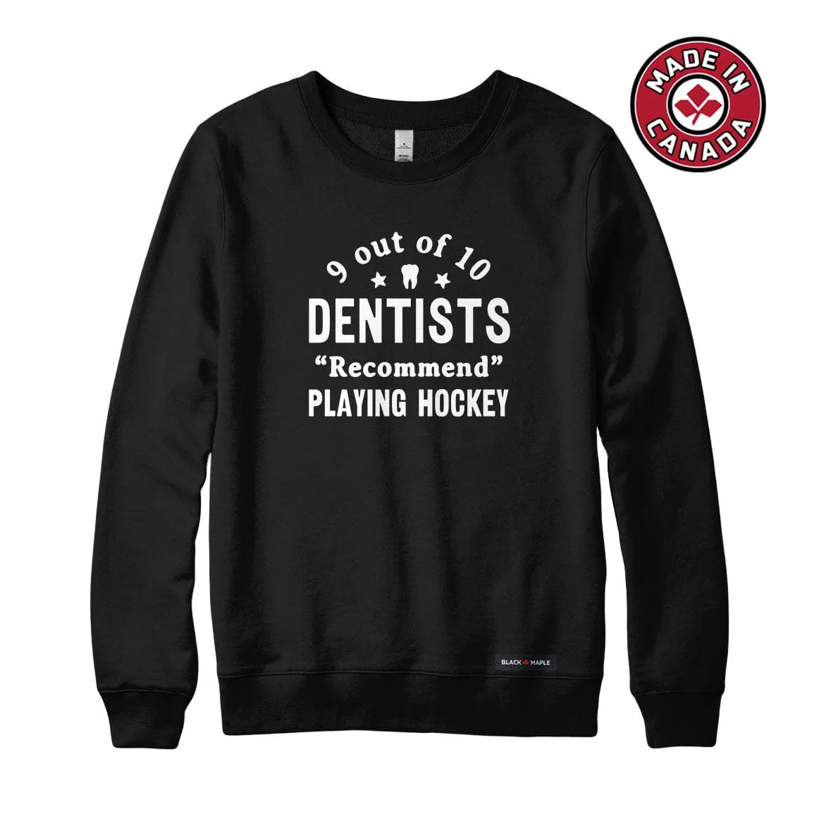 9 out of 10 Dentists Recommend Playing Hockey Sweatshirt or Hoodie sold by Black Maple Trading product image thumbnail 5