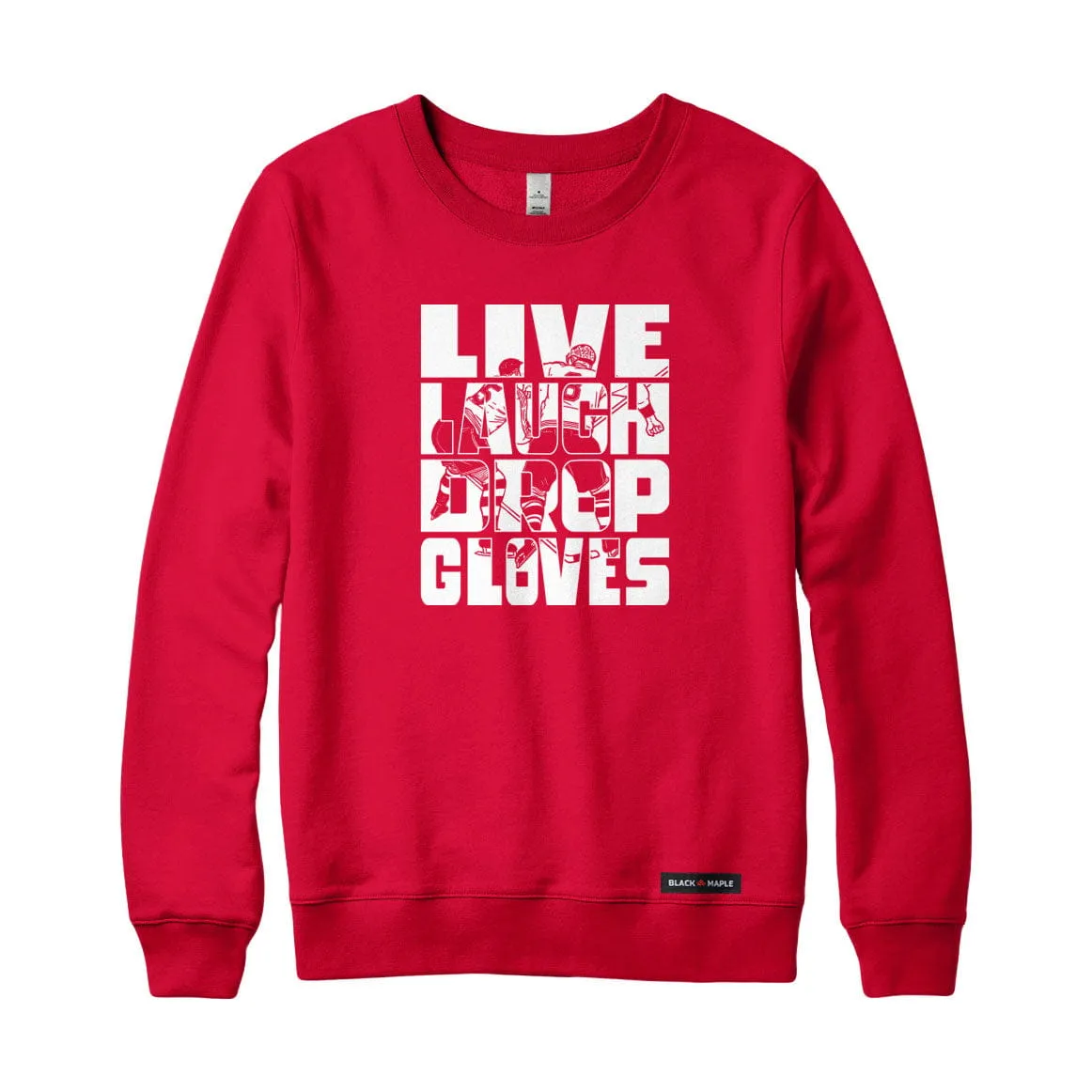 Live Laugh Drop Gloves Sweatshirt or Hoodie sold by Black Maple Trading product image thumbnail 3