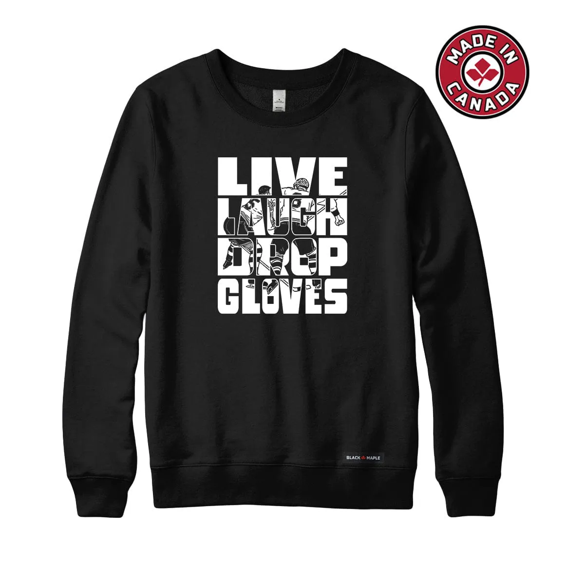 Live Laugh Drop Gloves Sweatshirt or Hoodie sold by Black Maple Trading product image thumbnail 5