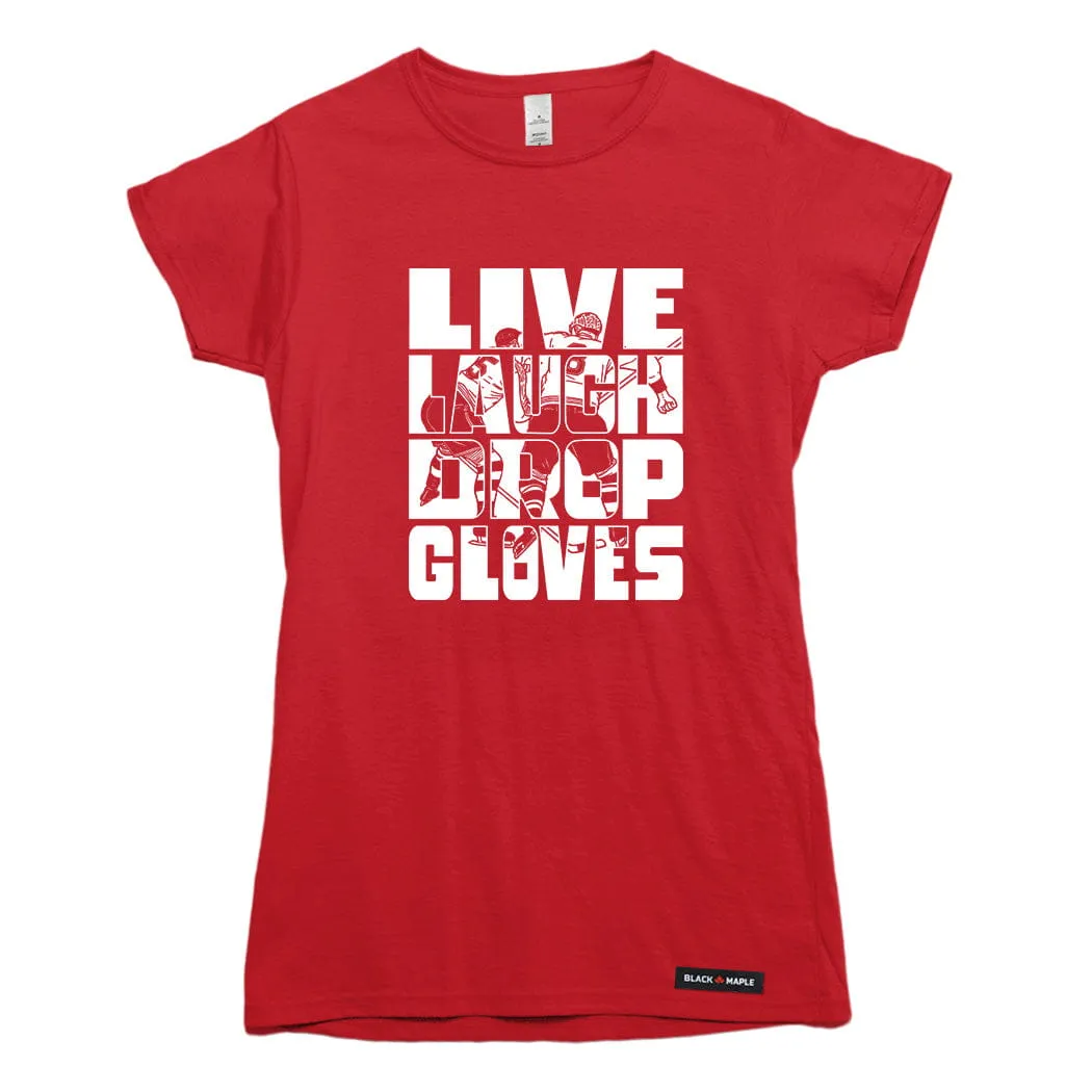 Live Laugh Drop Gloves T-shirt sold by Black Maple Trading product image thumbnail 3