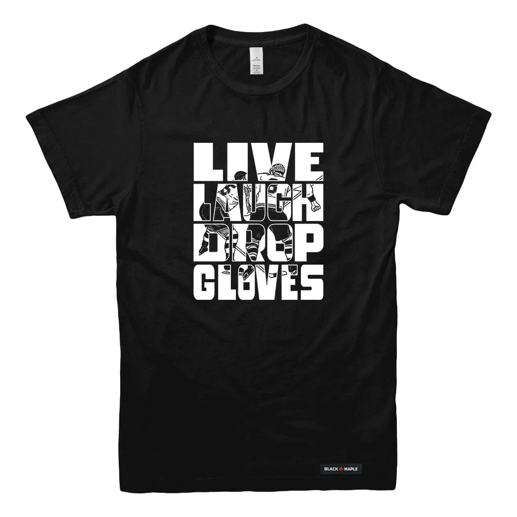 Live Laugh Drop Gloves T-shirt sold by Black Maple Trading product image thumbnail 4