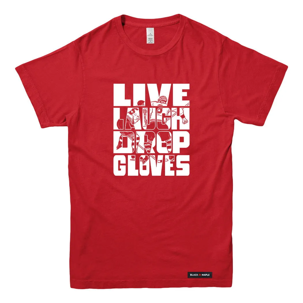 Live Laugh Drop Gloves T-shirt sold by Black Maple Trading