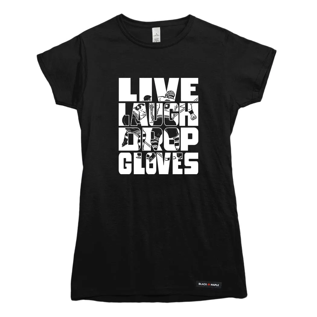 Live Laugh Drop Gloves T-shirt sold by Black Maple Trading product image thumbnail 2