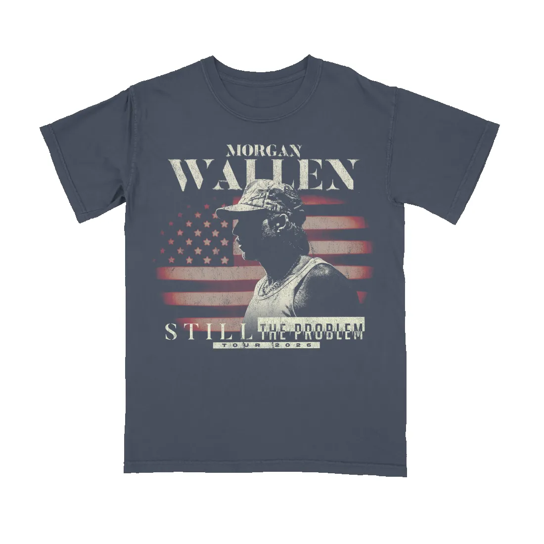 Still The Problem Tour T-Shirt sold by Morgan Wallen