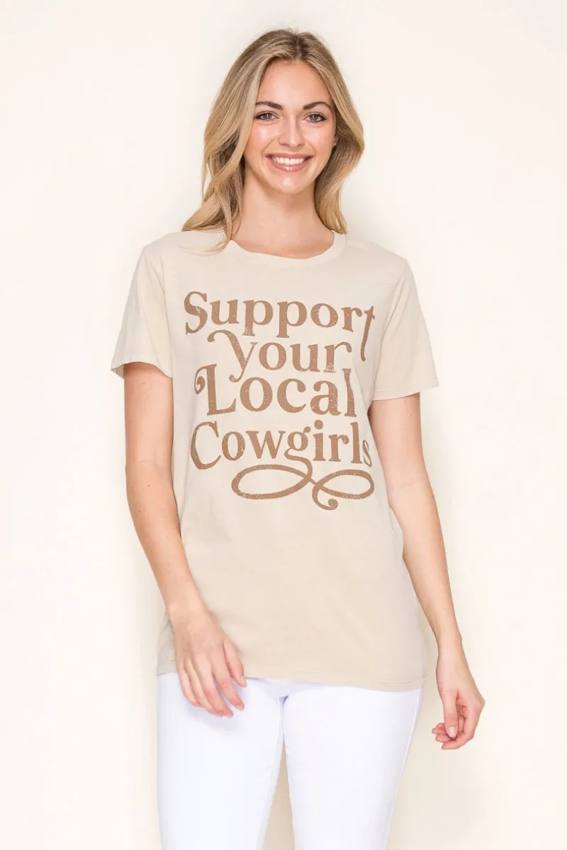 Support Your Local Cowgirls Tee sold by Below the Belt