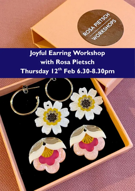 Rosa Pietsch Workshop- Create a pair of Joyful Earrings made by Humphries & Begg