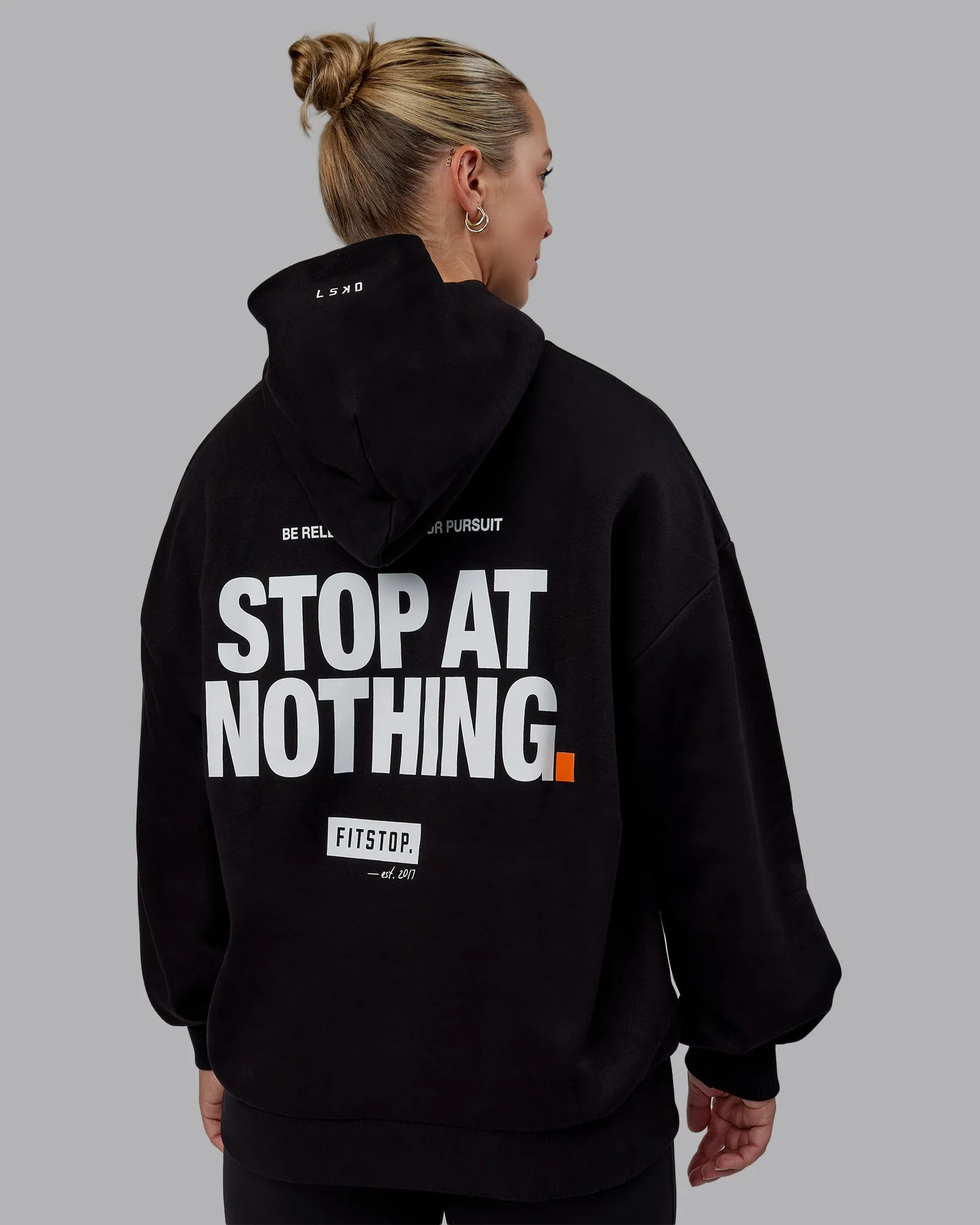 Unisex Fitstop Stop at Nothing Hoodie Oversize - Black | Parallel