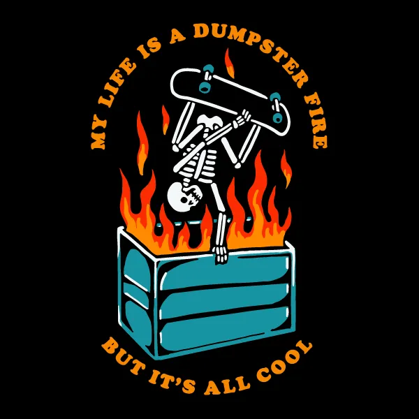 'Dumpster Fire' Shirt sold by Wicked Clothes product image thumbnail 2