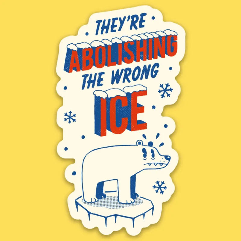 'Wrong ICE' Sticker made by Wicked Clothes