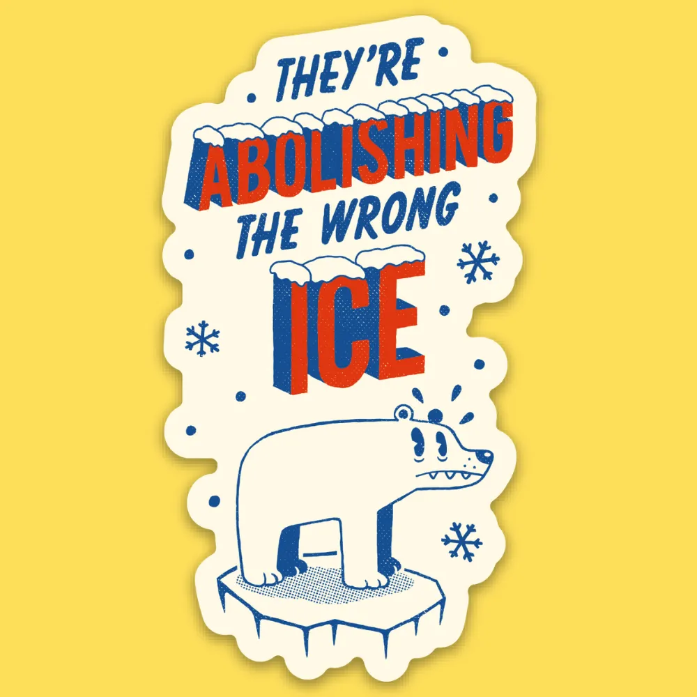 'Wrong ICE' Sticker sold by Wicked Clothes