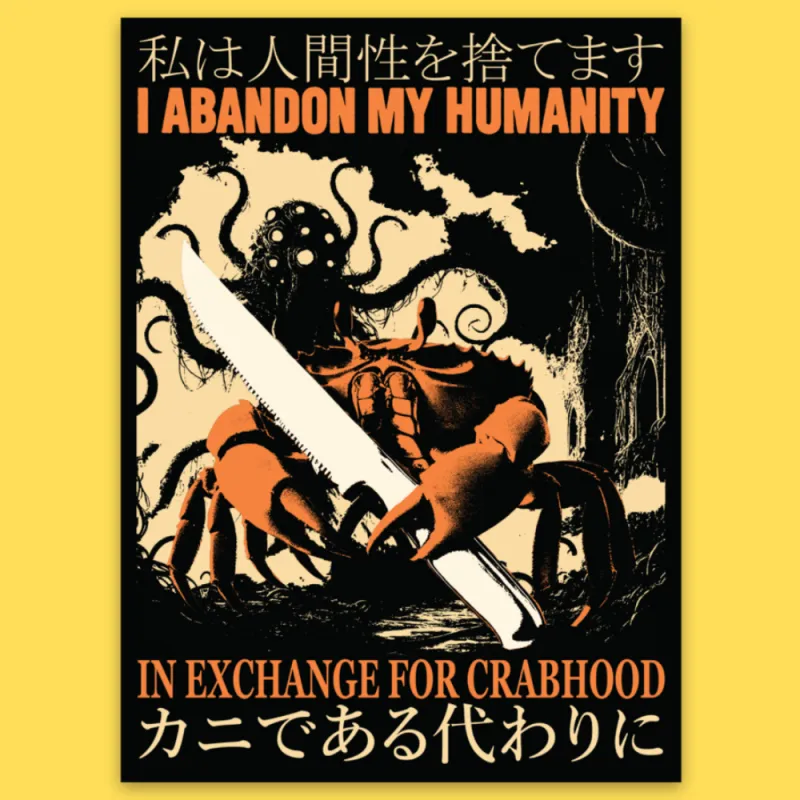 'Abandon My Humanity' Sticker made by Wicked Clothes