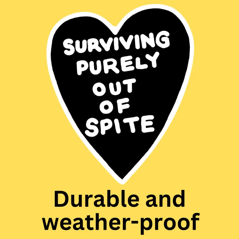 'Purely Spite' Bumper Sticker made by Wicked Clothes