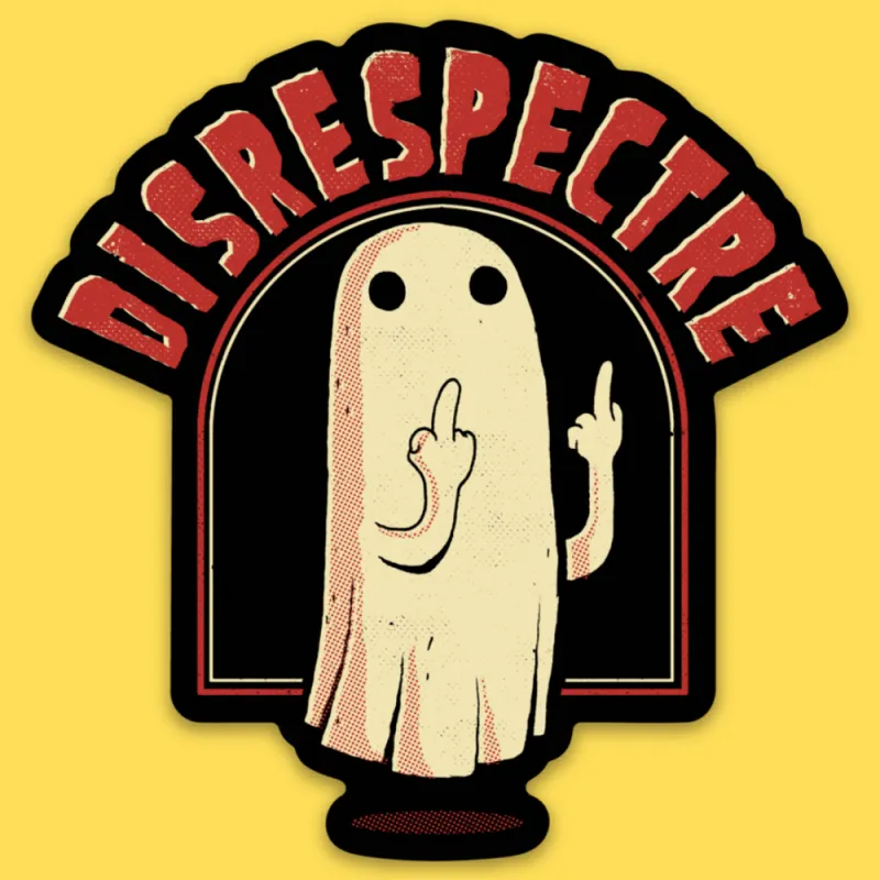 'Disrespectre' Sticker made by Wicked Clothes