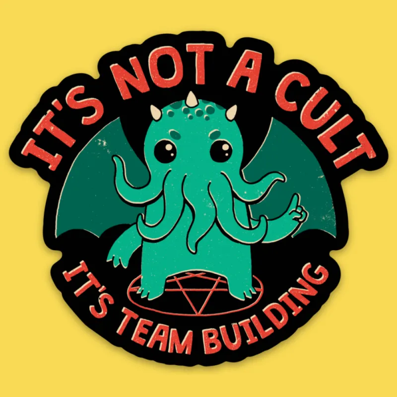 'Team Building' Sticker made by Wicked Clothes