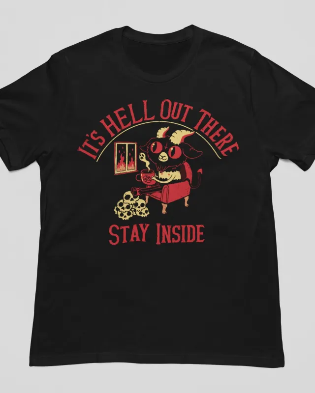 'Hell Out There' Shirt made by Wicked Clothes