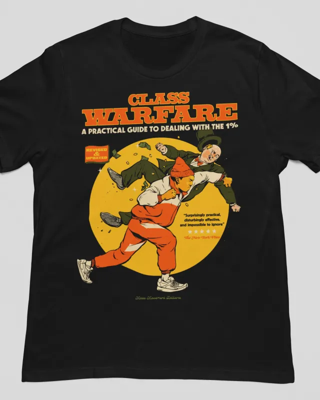 'Class Warfare' Shirt made by Wicked Clothes