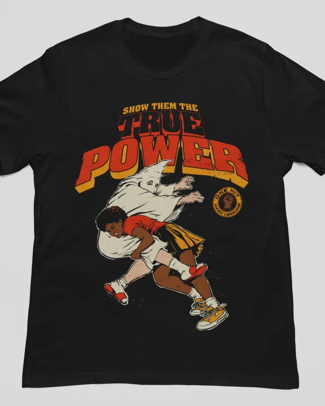'True Power' Shirt made by Wicked Clothes
