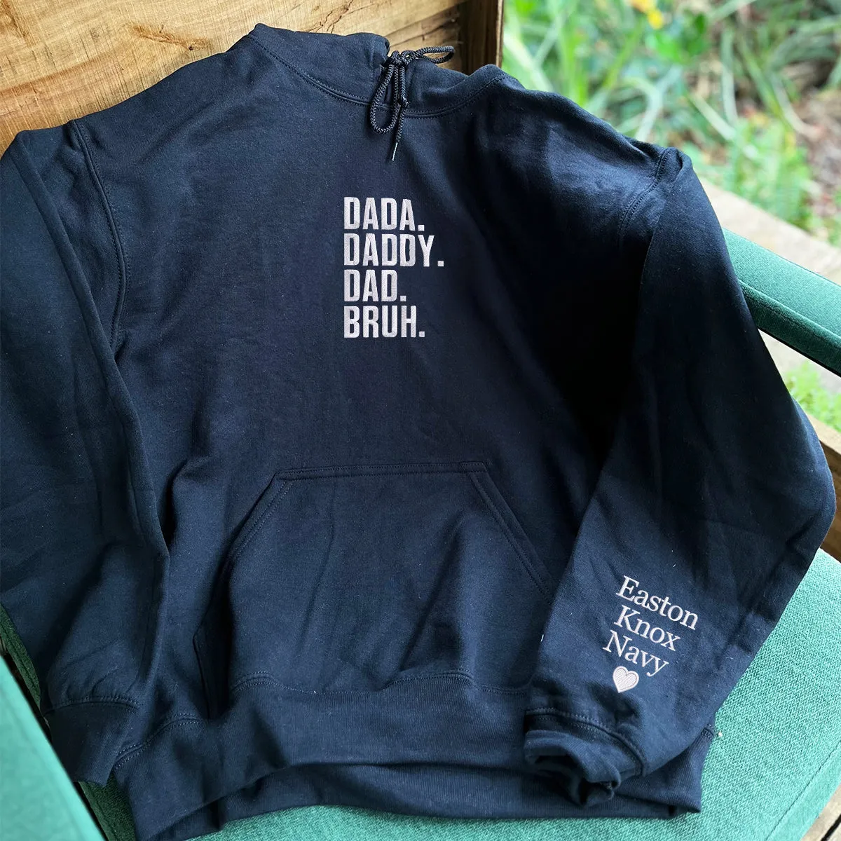 Embroidered Dada Daddy Dad Bruh Sweatshirt or Hoodie sold by Embroly product image thumbnail 3