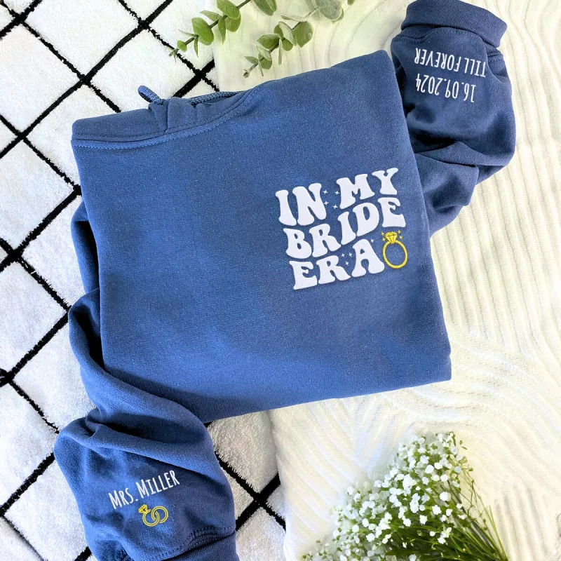 Embroidered In My Bride Era Sweatshirt or Hoodie sold by Embroly