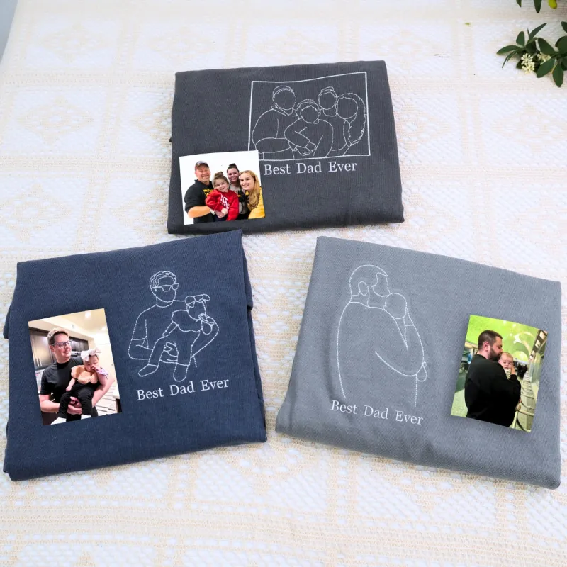 Custom Best Dad Ever Portrait Shirt, Sweatshirt or Hoodie, Personalized Embroidered Father's Day Gift for New Dad sold by Embroly