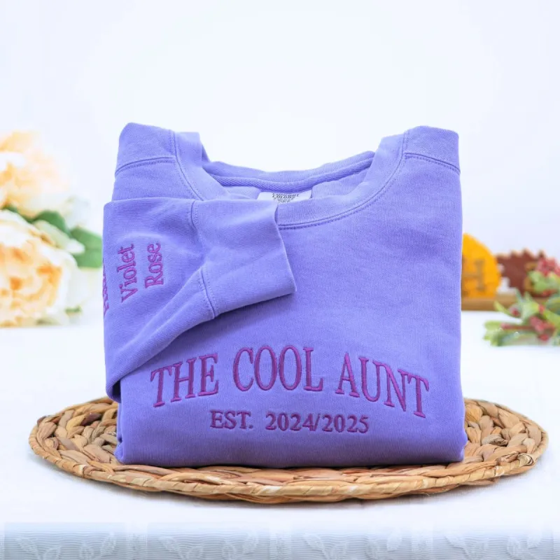 The Cool Aunt Sweatshirt with Custom Est Year, Personalized Gift for Aunt with Embroidered made by Embroly
