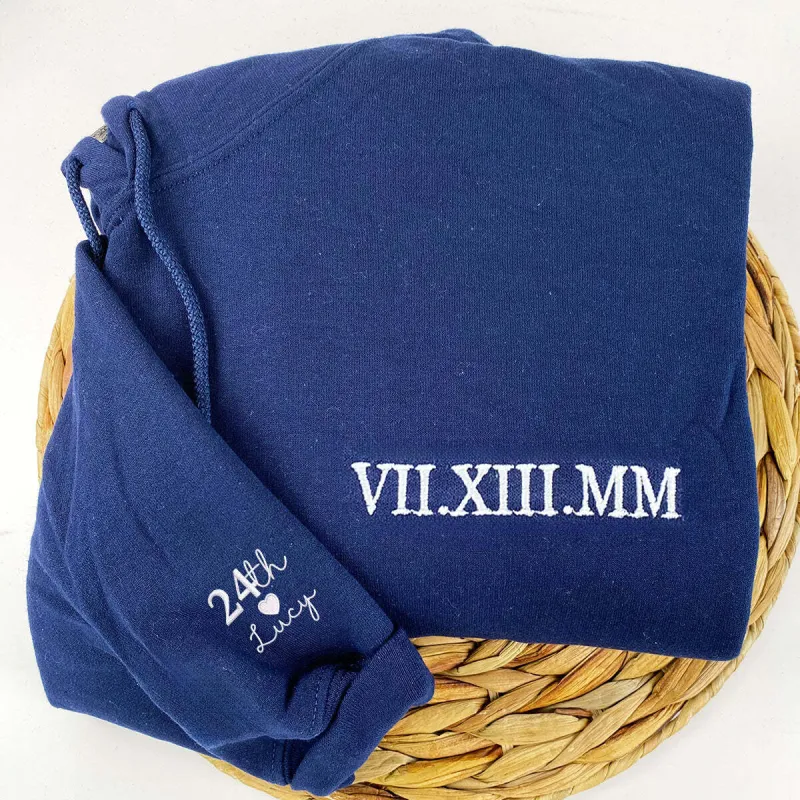 Birthday Gifts with Custom Date Roman Numeral Anniversary Hoodie, Sweatshirt Embroidered made by Embroly