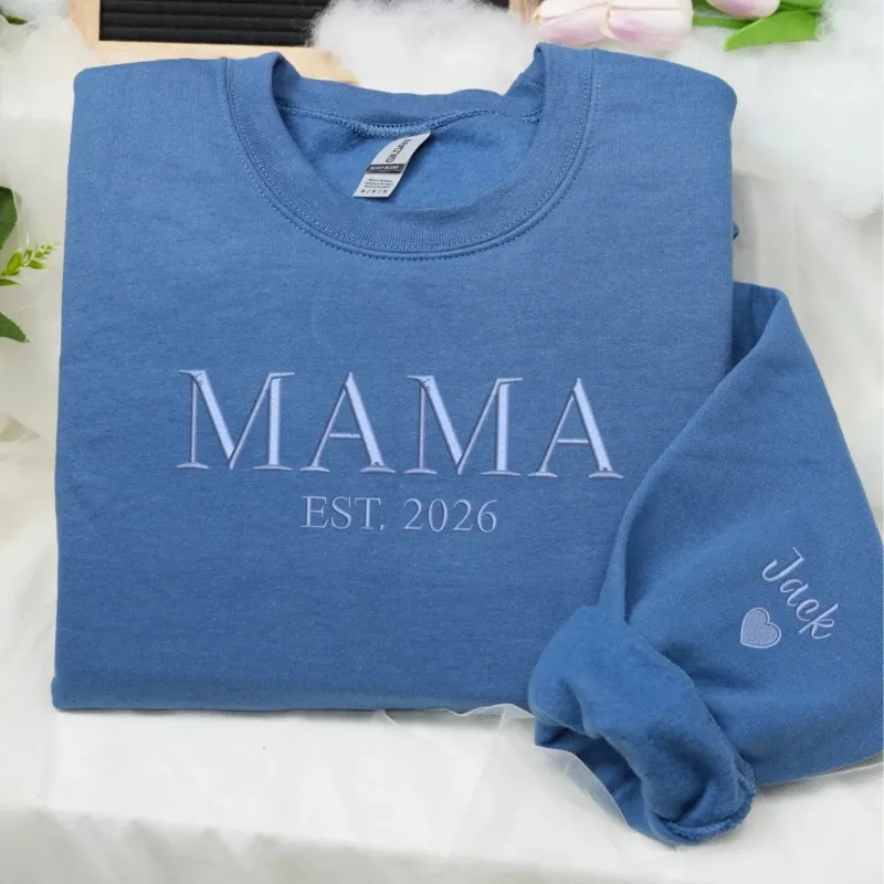 Custom Mama Embroidered Sweatshirt for New Mom or Mother's Day Birthday Gift for Her made by Embroly