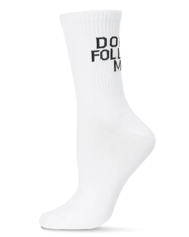 Women's Funny Don't Follow Me Cotton Blend Crew Sock made by MeMoi
