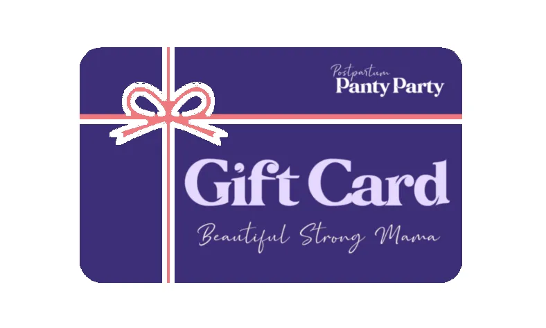 Postpartum Panty Party e-Gift Card sold by Postpartum Panty Party