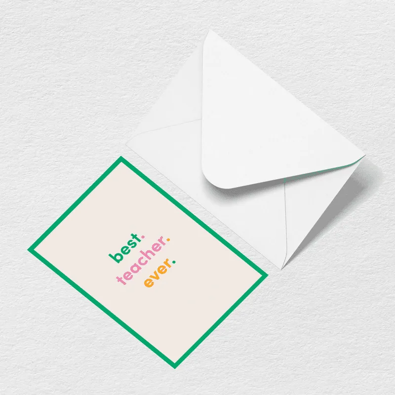 Best Teacher Ever Greeting Card sold by Bogg Bag